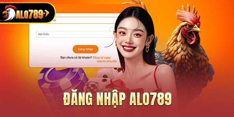 Dễ dàng truy cập ALO789 trải nghiệm liền tay